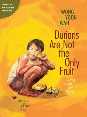 cover image of Durians Are Not the Only Fruit